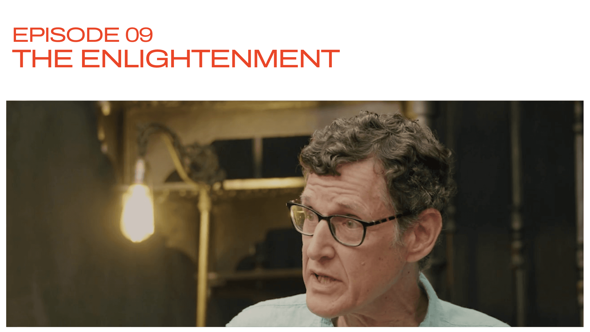 Thumbnail for episode The Enlightenment