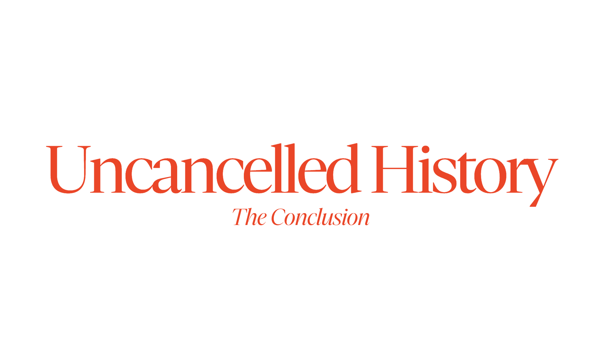 Thumbnail for episode The Conclusion
